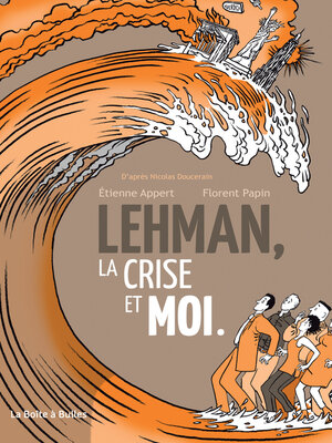 cover image of Lehman, la crise et moi
